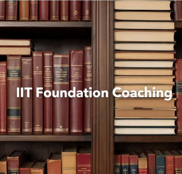 IIT Foundation Coaching